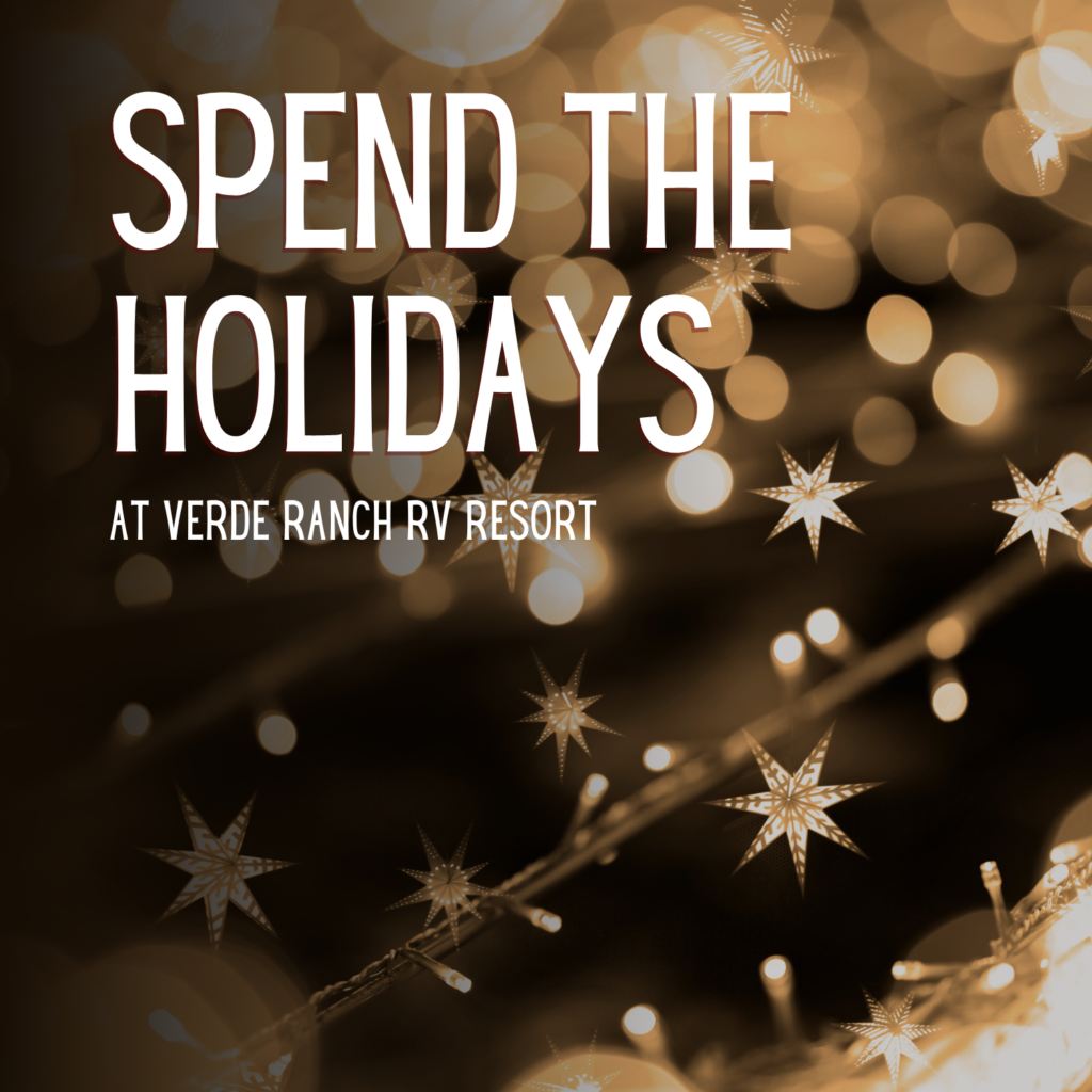Text reads: “Spend the holidays at Verde Ranch RV Resort” over a background of blurred golden holiday lights and star-shaped ornaments.